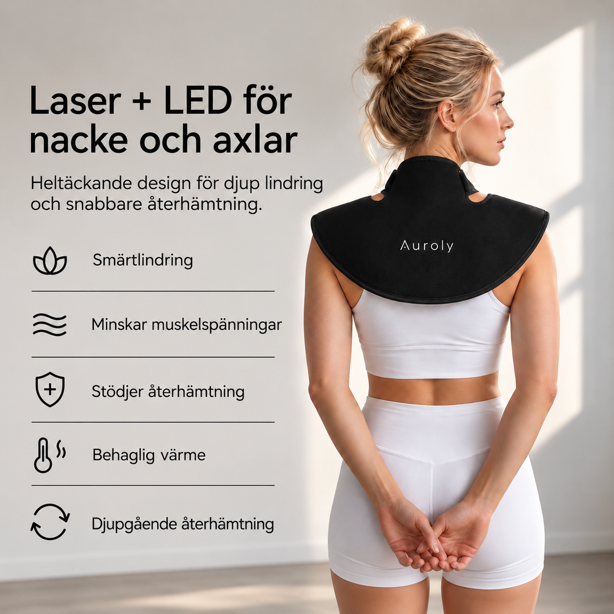 Auroly Laser + LED Ljusterapi för Nacke & Axlar